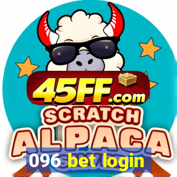 096 bet login